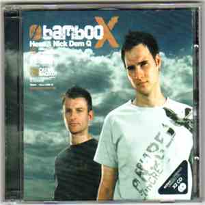 Hess & Nick Dem Q - Bamboo X