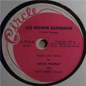 Hociel Thomas - Go Down Sunshine / Tebo's Texas Boogie
