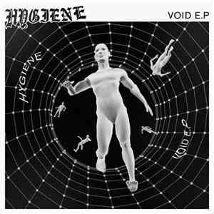 Hygiene  - Void E.P