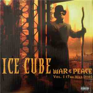 Ice Cube - War & Peace Vol. 1 (The War Disc)