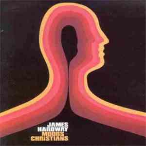 James Hardway - Moors + Christians