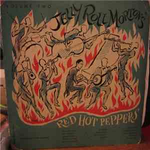Jelly Roll Morton's Red Hot Peppers - Jelly Roll Morton's Red Hot Peppers Volume Two