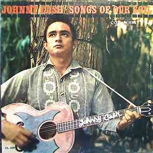 Johnny Cash - Songs Of Our Soil