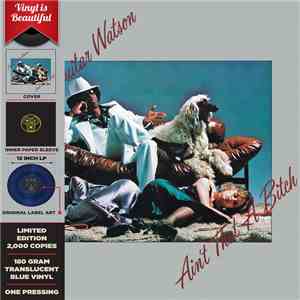 Johnny Guitar Watson - Ain't That A Bitch