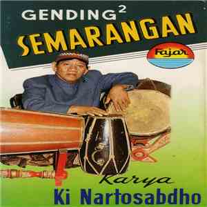 Ki Nartosabdho - Gending2 Semarangan