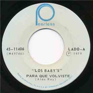Los Babys - Para Que Volviste / Madre Perla