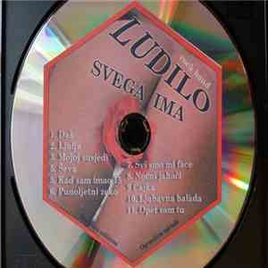 Ludilo  - Svega Ima