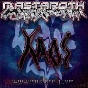 Mastaroth - Xaos