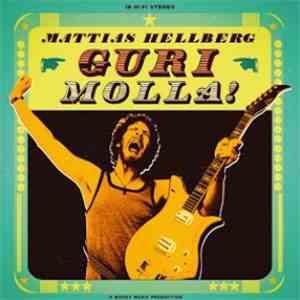 Mattias Hellberg - Gurimolla!