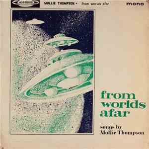 Mollie Thompson - From Worlds Afar