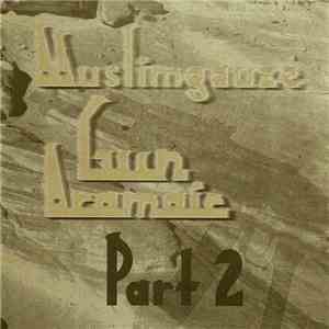 Muslimgauze - Gun Aramaic Part 2