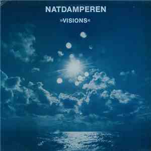 Natdamperen - Visions