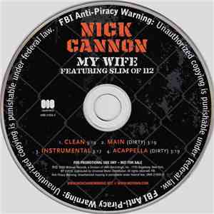 Nick Cannon Featuring Slim Of 112 - My Wife