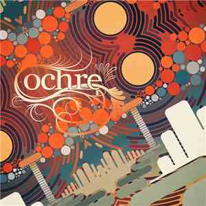 Ochre - Beyond The Outer Loop