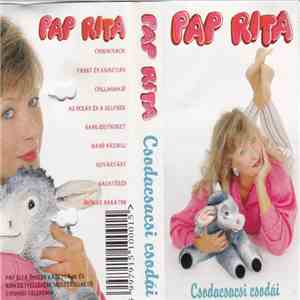 Pap Rita - Csodacsacsi Csodái