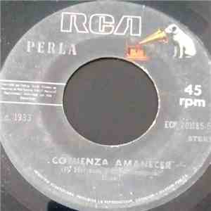 Perla  - Comienza Amanecer / Una Vez Al Mes