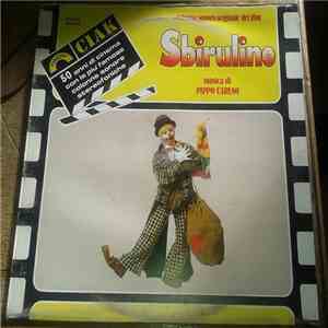 Pippo Caruso, Sandra Mondaini, Sbirulino - Sbirulino - Colonna Sonora Originale Del Film