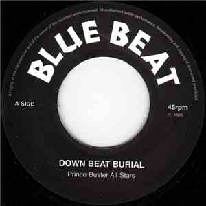 Prince Buster All Stars - Down Beat Burial / Super Charge