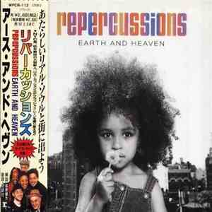 Repercussions - Earth And Heaven