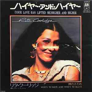 Rita Coolidge - (Your Love Has Lifted Me) Higher And Higher