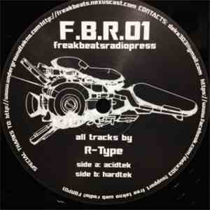 R-Type  - Freakbeats Radiopress Vol 1