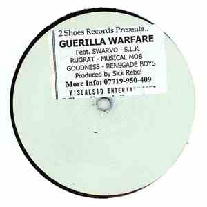 Sick Rebel - Guerilla Warfare