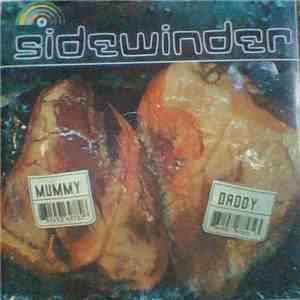 Sidewinder  - Mummy/Daddy