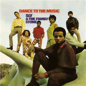 Sly & The Family Stone - Dance To The Music
