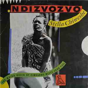 Stella Chiweshe - Ndizvozvo