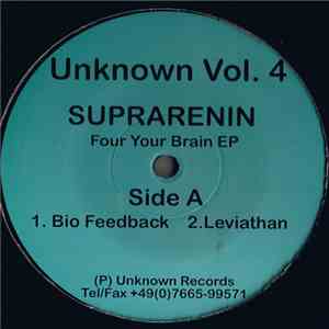 Suprarenin - Four Your Brain EP