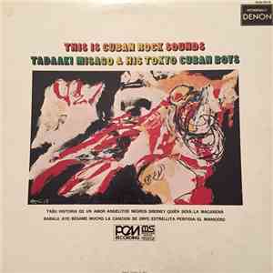Tadaaki Misago & His Tokyo Cuban Boys - This Is Cuban Rock Sounds