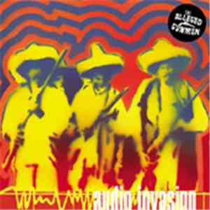 The Alleged Gunmen - Audio Invasion