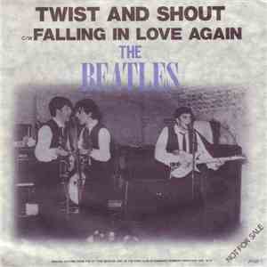The Beatles - Twist And Shout / Falling In Love Again