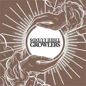 The Growlers / Thee Ludds - Growlers / Thee Ludds