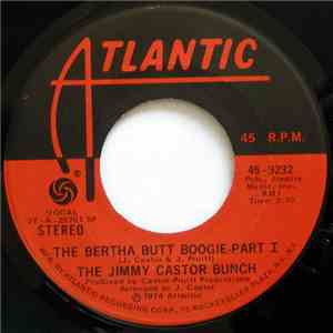 The Jimmy Castor Bunch - The Bertha Butt Boogie