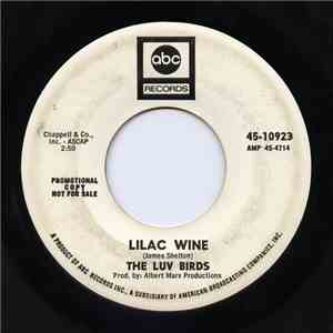 The Luv Birds - Lilac Wine / Little Faces
