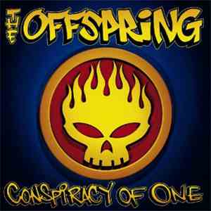 The Offspring - Conspiracy Of One