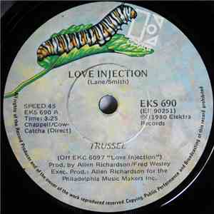 Trussel - Love Injection / I Love It