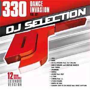 Various - DJ Selection 330 - Dance Invasion Vol. 82