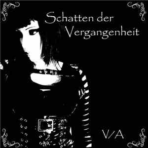 Various - Schatten Der Vergangenheit Compilation I