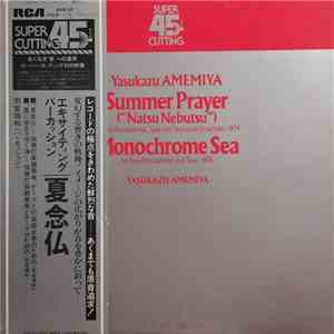 Yasukazu Amemiya - Summer Prayer & Monochrome Sea