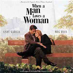 Zbigniew Preisner - Music From The Original Motion Picture Soundtrack "When A Man Loves A Woman"