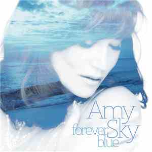 Amy Sky - Forever Blue