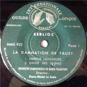 Berlioz - La Damnation De Faust