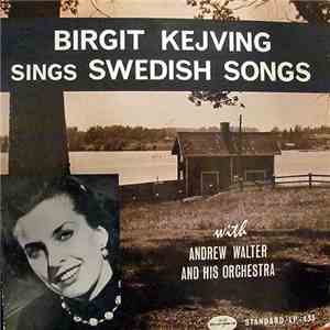 Birgit Kejving With Andrew Walter And His Orchestra - Sings Swedish Songs