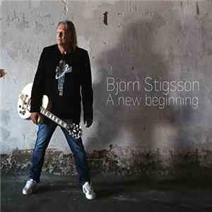 Björn Stigsson - A New Beginning