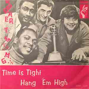 Booker T. & The M.G.'s - Time Is Tight / Hang 'Em High