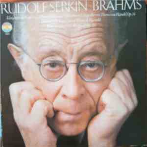 Brahms, Rudolf Serkin - Variations & Fugue On A Theme Of Handel / Three Intermezzi & Rhapsody, Op. 119