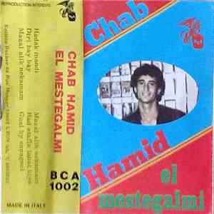 Chab Hamid - El Mestegalmi