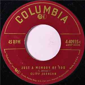 Cliff Johnson - Just A Memory Of You / King Of A Honky Tonk Heaven